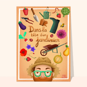 Carte Dans la tête d`un jardinier