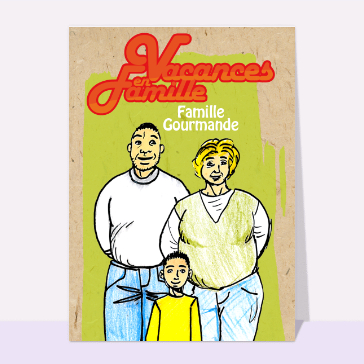 Vacances de la famille gourmande