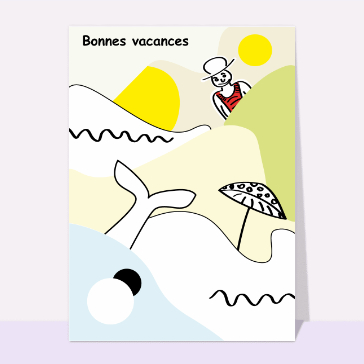 Bonnes vacances à la plage