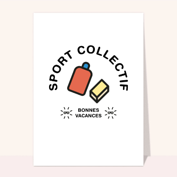 Sport collectif Bonnes vacances
