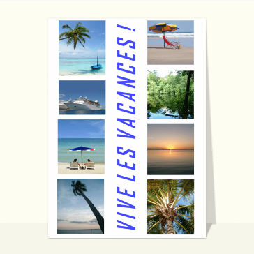 carte de vacances : Vive les vacances