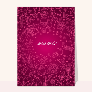 carte fête des grand-mères : Mamie et des fleurs roses