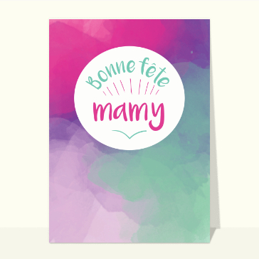 Bonne fête mamy