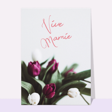carte fête des grand-mères : Vive mamie et jolies fleurs violettes