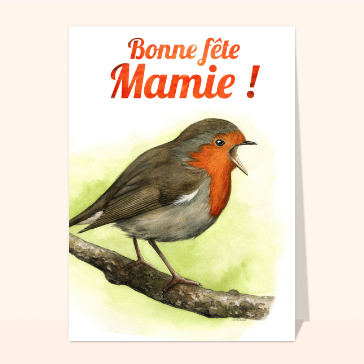 Carte Bonne fête mamie et rouge gorge