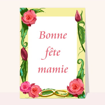 carte fête des grand-mères : Cadre fleuri bonne fete mamie