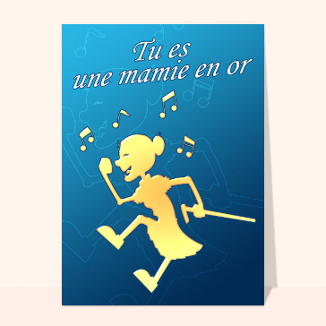 Carte Tu es une mamie en or
