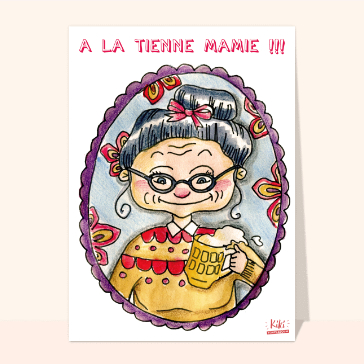 A la santé de mamie