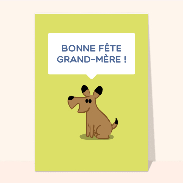 Un chien dit bonne fête mamie