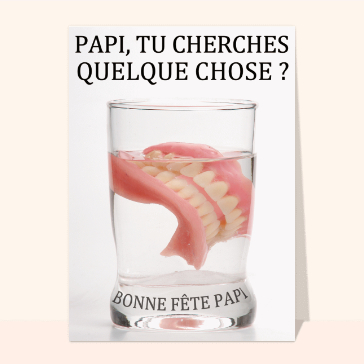 Papi cherche ses dents