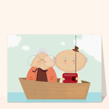 Carte fête des Grands-pères humour : Papi et mamie sont sur un bâteau
