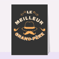 Cartes fête des Grands-pères humour pour votre texte