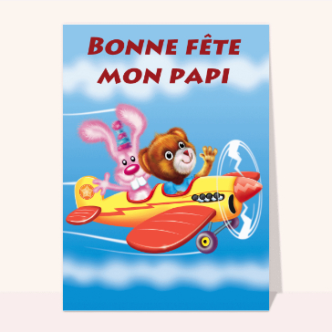 carte de fête des grands-pères : Bonne fête mon papi dans un avion
