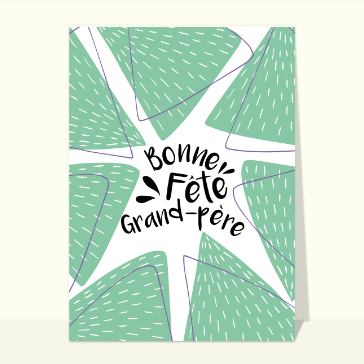 carte de fête des grands-pères : La bonne fête des grands-pères