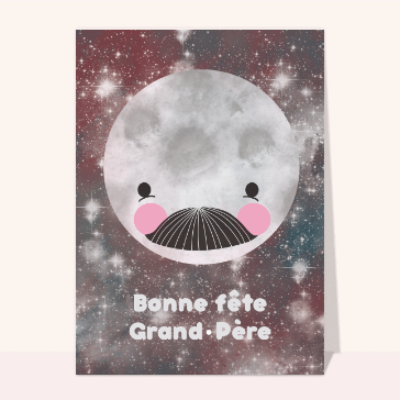 carte de fête des grands-pères : Bonne fête papy lune
