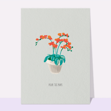 carte de fête des grands-pères : Pot de fleurs pour toi papi