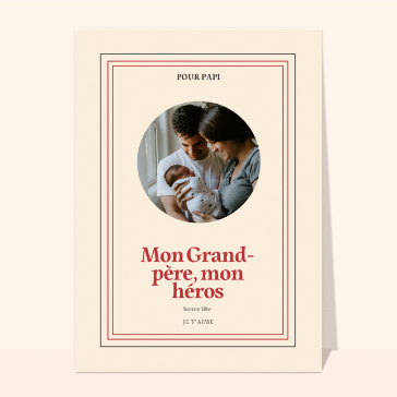 Mon grand-père mon héros