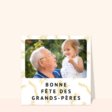 carte de fête des grands-pères : Fête des grands-pères sur branches dorées