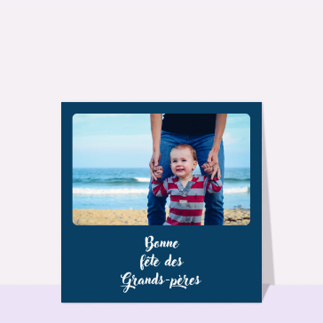 Bonne fête des grands-pères