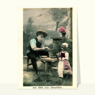 Carte ancienne les joies d'un grand-père