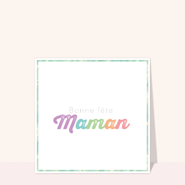 Bonne f&ecirc;te Maman en pastel color&eacute;