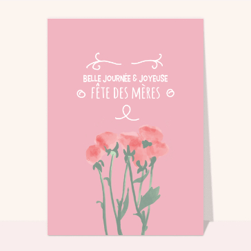 Belle journée et joyeuse fête des mères