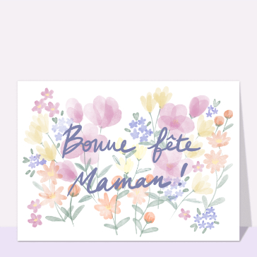 Carte fête des mères avec des fleurs : Fête des mères douce et colorée