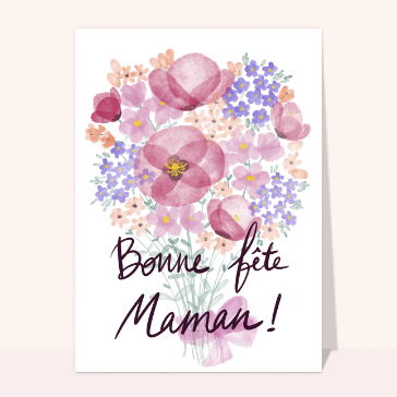 Carte fête des mères avec des fleurs : Bonne fête maman bouquet géant