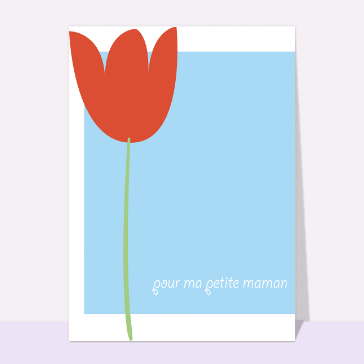 Carte Petite maman et fleur naïve