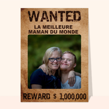 Wanted la meilleure maman