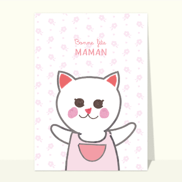 Carte fête des mères avec des animaux : Bonne fête maman minou