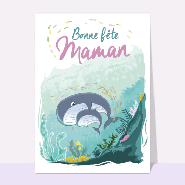Bonne fête maman baleine et baleineau