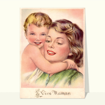 carte ancienne fête des mères : Carte ancienne vive maman
