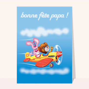 carte de fête des pères : Bonne fête papa dans un petit avion