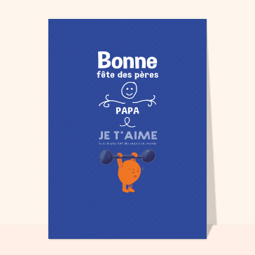 Mon papa c'est le plus fort