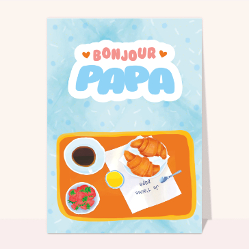 Petit déjeuner de papa