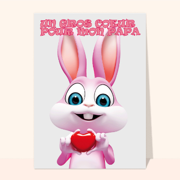 Un gros coeur pour mon papa