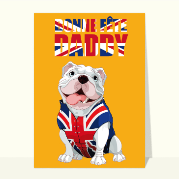 Bonne fête daddy