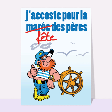 J'accoste pour la fête des pères