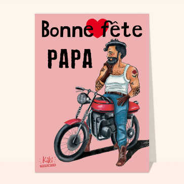 Bonne fête papa motard