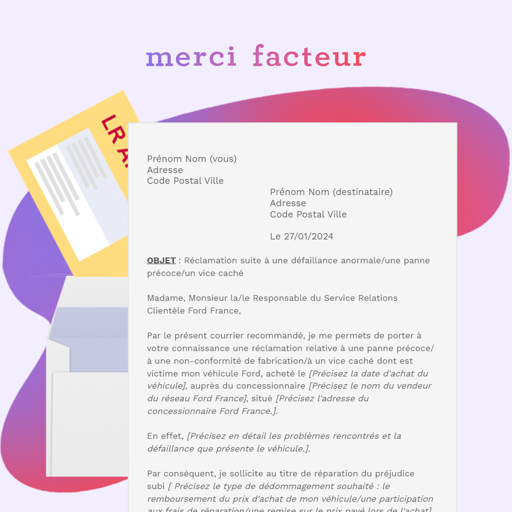 lettre de réclamation FORD France (garantie constructeur, légale de conformité ou des vices cachés) en LRAR