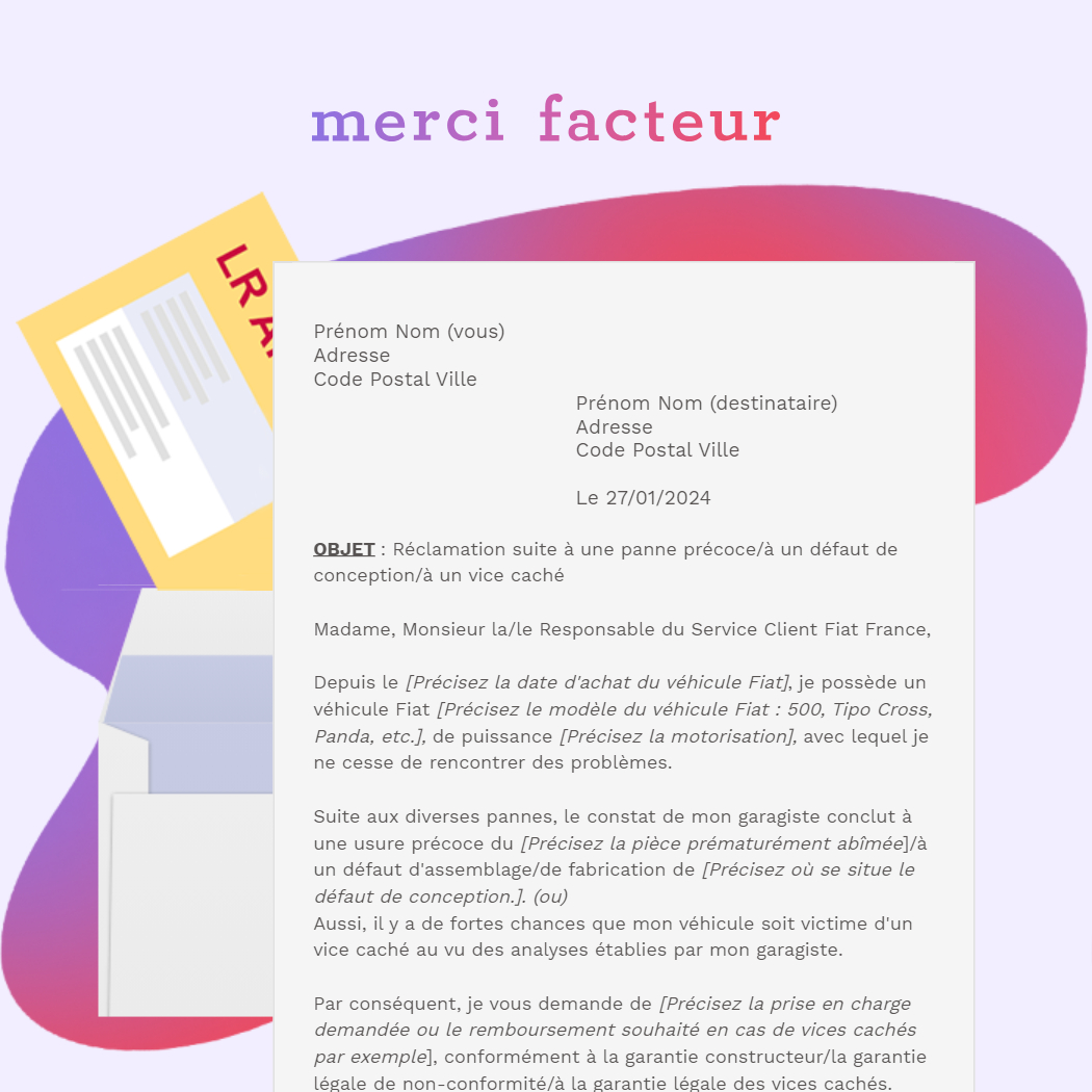 lettre de réclamation Fiat France (garantie constructeur, légale de conformité ou des vices cachés) en LRAR