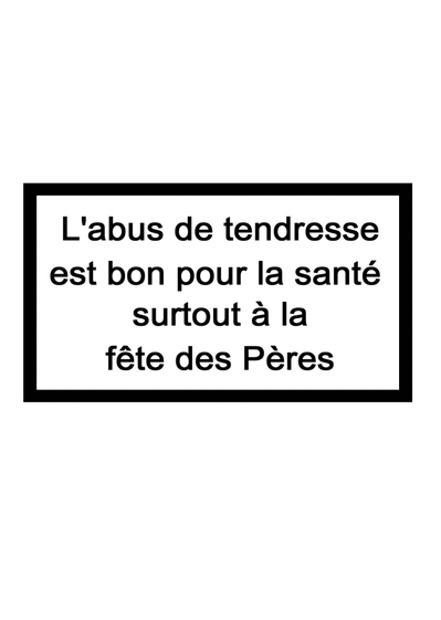 Carte Abus De Tendresse Pour La Fete Des Peres Envoyer Une Vraie Carte De Fete Des Peres Humoristiques Des 0 99 Merci Facteur