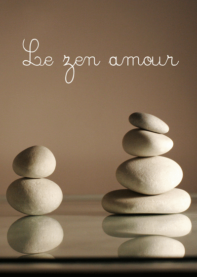 Carte Le Zen Amour : Envoyer une Carte St Valentin 