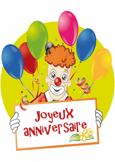 Carte Clown Joyeux Anniversaire Envoyer Une Vraie Carte Anniversaire Enfant Des 0 99 Merci Facteur