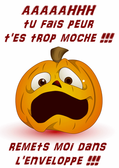 Carte T'es Trop Moche ! : Envoyer une Carte Halloween dès 