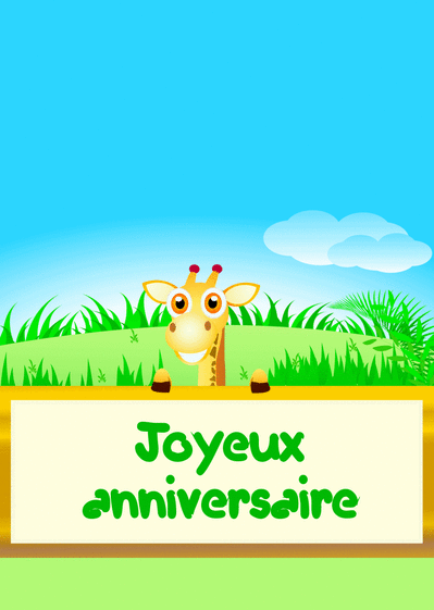 Carte Joyeux Anniversaire Drole De Girafe Envoyer Une Carte Anniversaire Enfant Des 0 99 Merci Facteur
