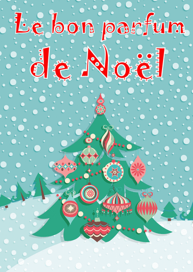 Carte Le Bon Parfum De Noël : Envoyer une Carte De Noël 