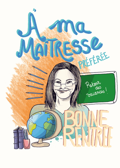 Carte Bonne Rentree A Ma Maitresse Preferee Envoyer Une Vraie Carte De Septembre Et De La Rentree Des 0 99 Merci Facteur