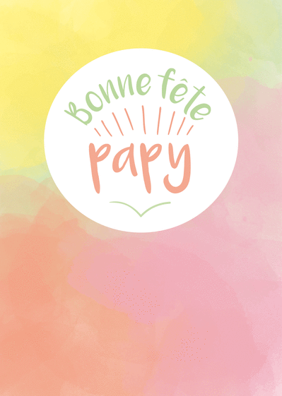 Carte Bonne Fête Papy : Envoyer une Carte De Fête Des 